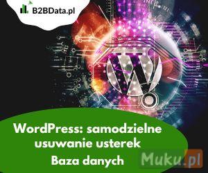 WordPress: samodzielne usuwanie usterek – baza dan