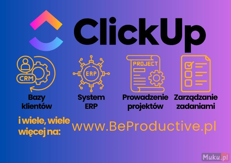 ClickUp - Wdrożenia, Audyt, Szkolenia z BeProducti